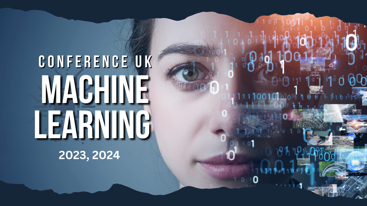 Machine learning conference uk 2023, 2024